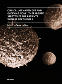 Clinical Management and Evolving Novel Therapeutic Strategies for Patients with Brain Tumors